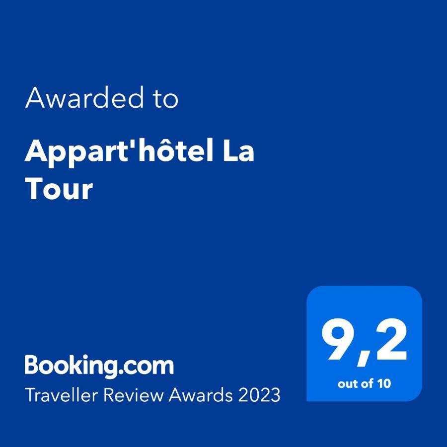 Appart'Hotel La Tour Exterior photo